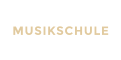 MUSIKSCHULE